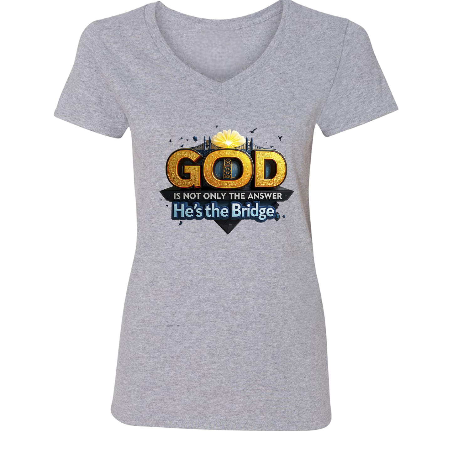 GOD is Not Only The Answer He's The Bridge