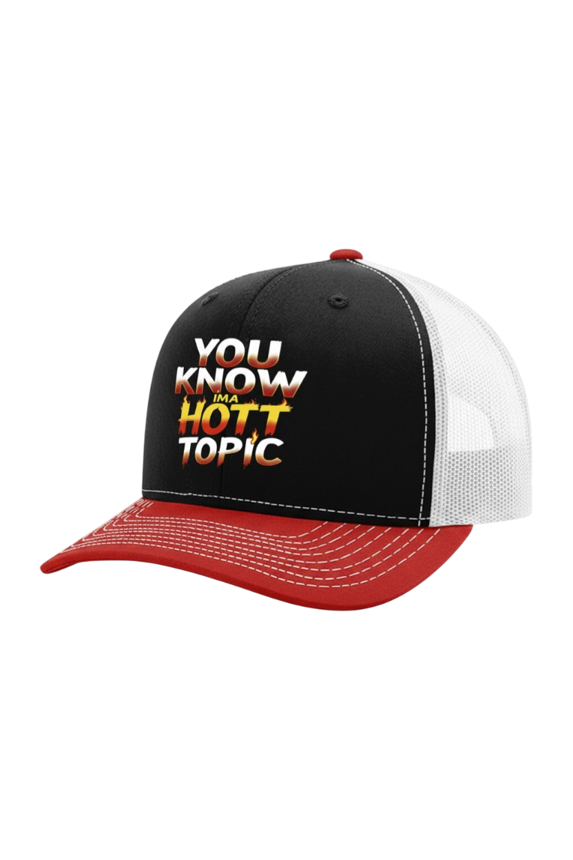 Black, White and red cap with text 'YOU KNOW A HOTT TOPIC' on a white background