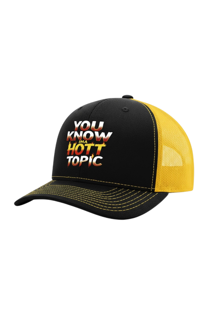 Black and yellow cap with 'You Know It's a Hott Topic' text on a white background