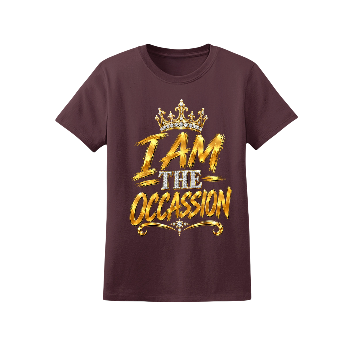 A short-sleeve crewneck t-shirt in maroon, featuring a gold and white graphic print on the front with a crown and the text 'I AM THE OCCASSION'.