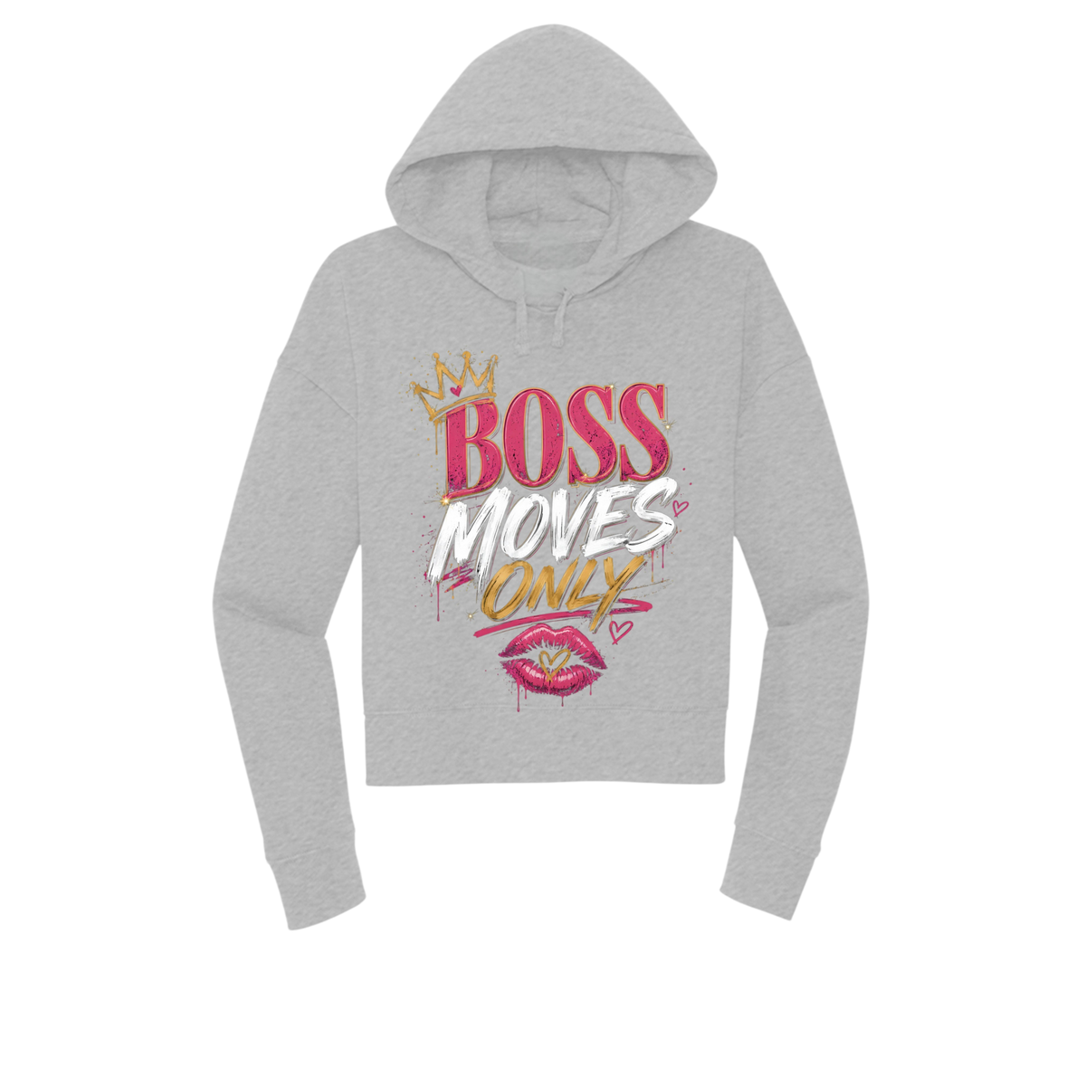 A light heather gray pullover hoodie with a colorful graphic on the front that reads 'BOSS MOVES ONLY' with a crown, brushstroke-style lettering, and pink lips, shown on a plain white background.