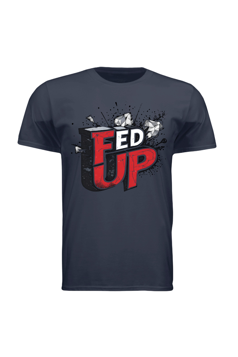 Navy blue t-shirt with 'Fed Up' graphic design on a white background