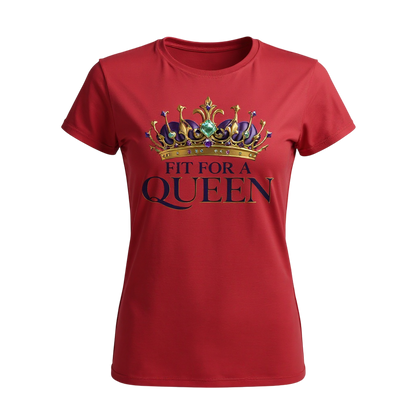 Red t-shirt with a crown and 'Fit for a Queen' text on a white background