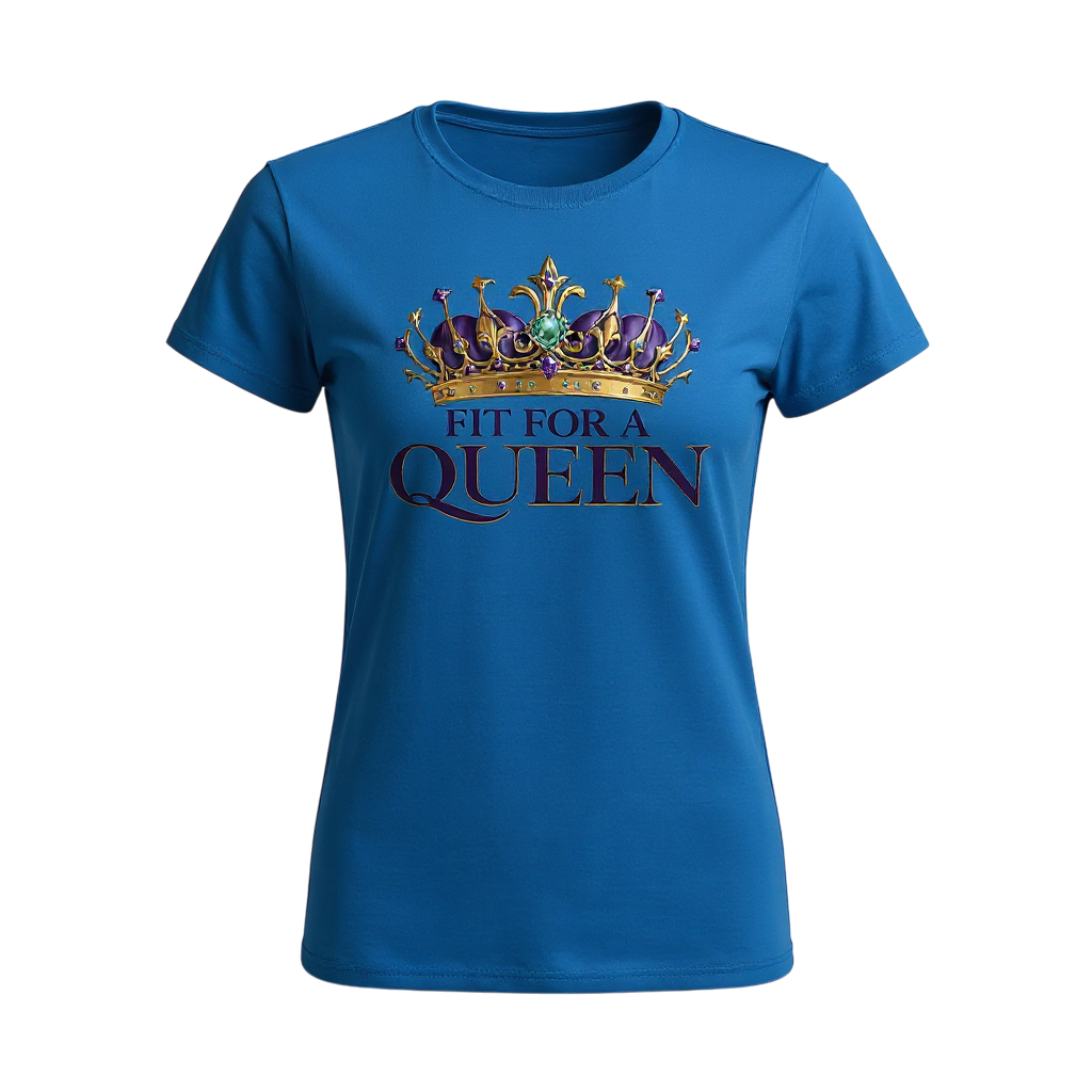 Blue t-shirt with a crown graphic and 'Fit for a Queen' text on a white background