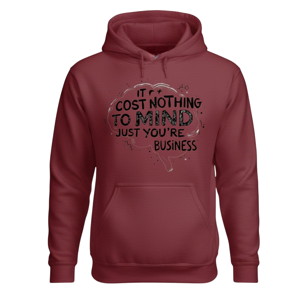 IT Cost Nothing to Mind Just You're Business