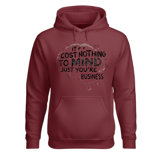 IT Cost Nothing to Mind Just You're Business