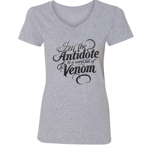 I'm The Antidote in a World Full of Venom
