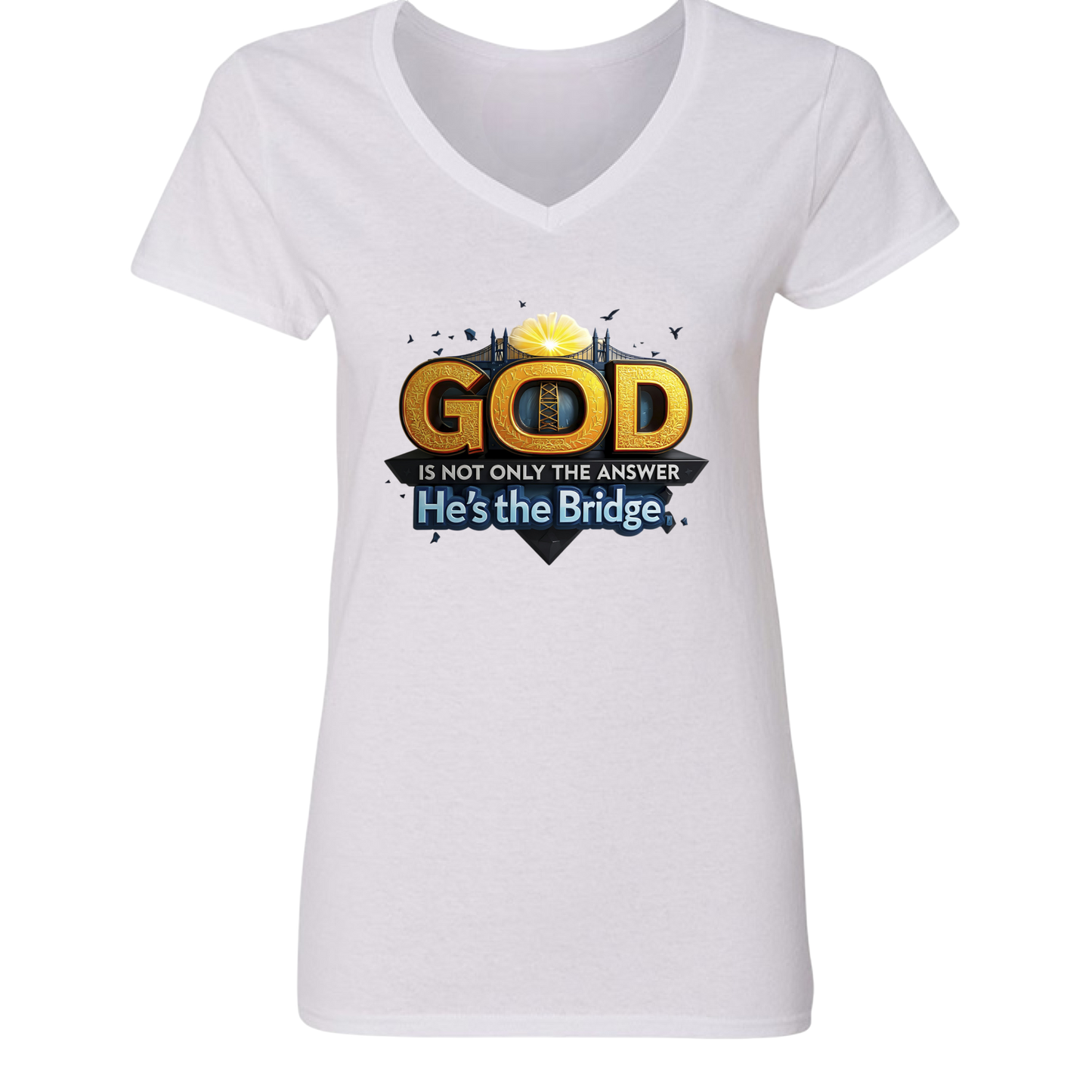 GOD is Not Only The Answer He's The Bridge